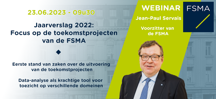 Jaarverslag 2022: Focus op de toekomstprojecten van de FSMA Jaarverslag 2022: Focus op de toekomstprojecten van de FSMA