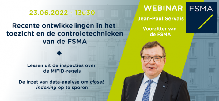 Webinar: Recente ontwikkelingen in het toezicht en de controletechnieken van de FSMA